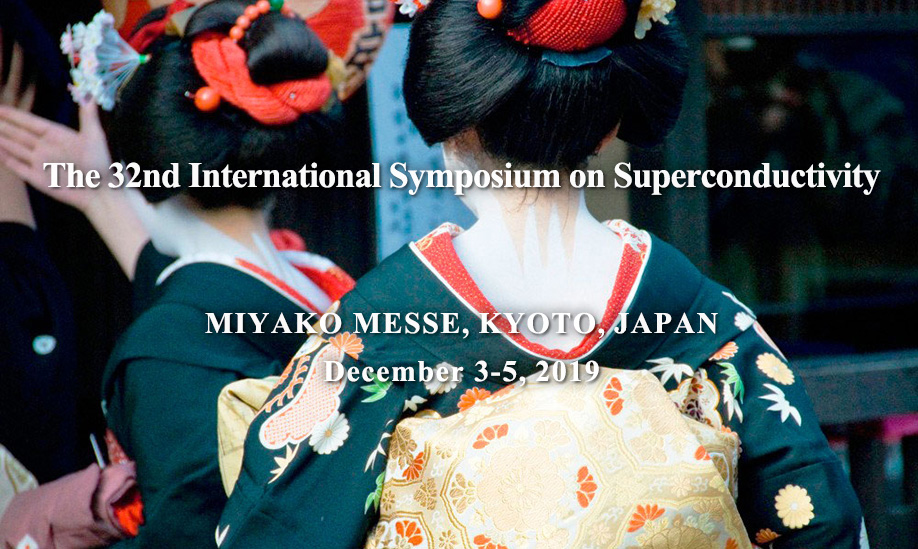 The 32nd International Symposium on Superconductivity (ISS2019)